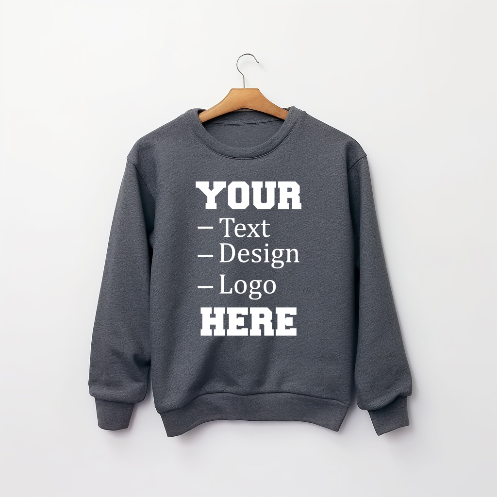 Custom Sweatshirt, Custom Logo-Text-Design Sweatshirt, Sweatshirt Custom